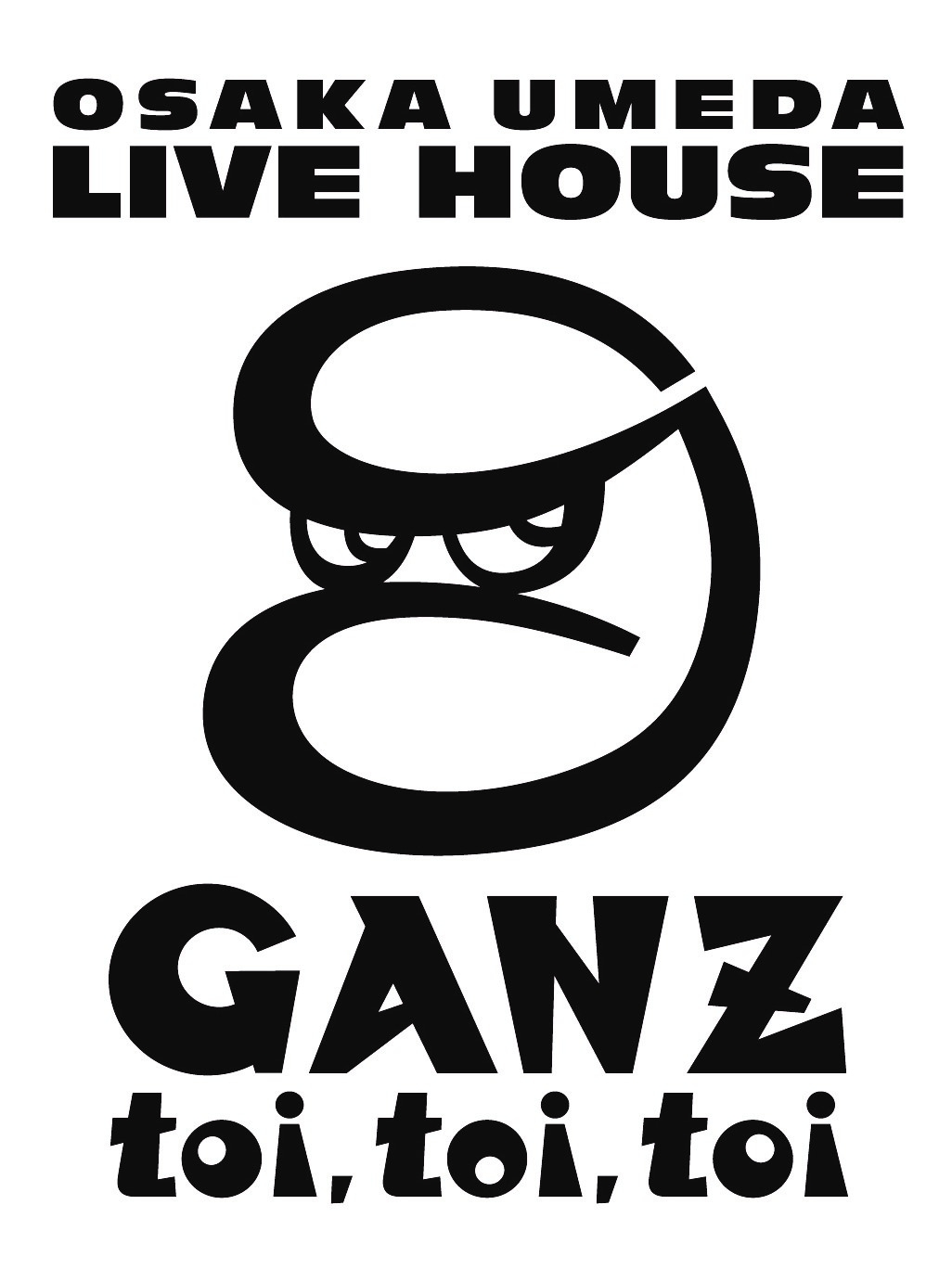 梅田GANZ toi,toi,toi